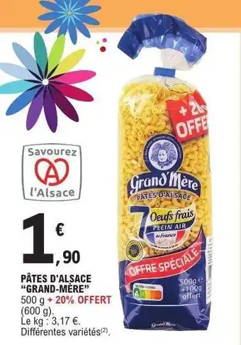 E.Leclerc PÂTES D'ALSACE GRAND MERE offre