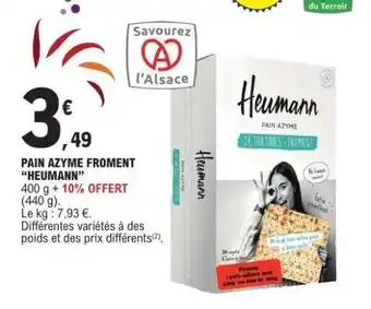 E.Leclerc PAIN AZYME FROMENT “HEUMANN” offre