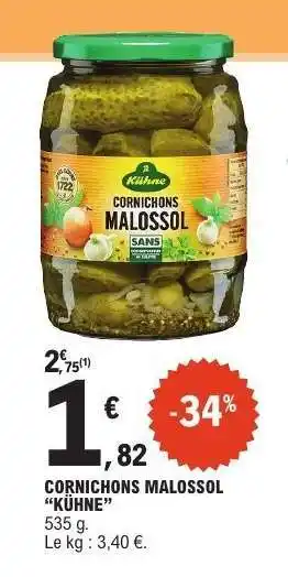 E.Leclerc CORNICHONS MALOSSOL ”KÜHNE” offre