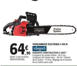 E.Leclerc Tronçonneuse électrique 2 400 W offre