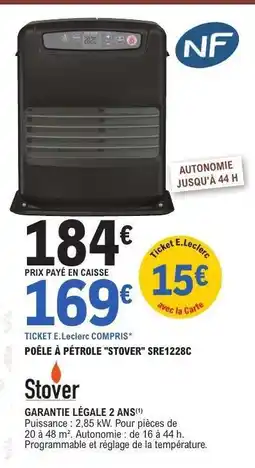E.Leclerc Poêle à pétrole Stover SRE1228C offre