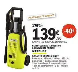 E.Leclerc NETTOYEUR HAUTE PRESSION K4 UNIVERSAL EDITION offre
