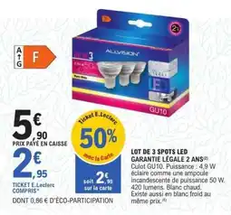 E.Leclerc LOT DE 3 SPOTS LED offre