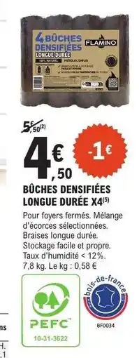 E.Leclerc BÛCHES DENSIFIÉES LONGUE DURÉE X4 offre