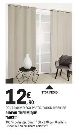 E.Leclerc RIDEAU THERMIQUE MUST offre