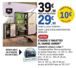 E.Leclerc ÉTAGÈRE 5 TABLETTES XL CHARGE LOURDE offre