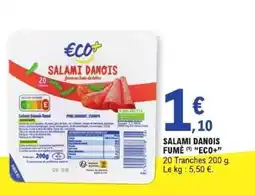 E.Leclerc SALAMI DANOIS FUMÉ ECO+ offre