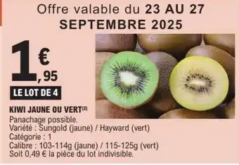E.Leclerc Kiwi Jaune Ou Vert offre