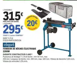 E.Leclerc Scheppach Fendeur de Bûches Électrique 2200W offre