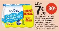 E.Leclerc Lait UHT Sans Lactose Léger, Doux & Digeste 1% Mat. Gr. Format Familial 'Candia' offre