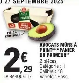 E.Leclerc Avocats mûrs à point 'Panier du Primeur' offre