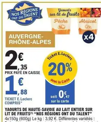 E.Leclerc Yaourts de Haute-Savoie au lait entier sur lit de fruits offre