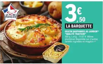 E.Leclerc LA BARQUETTE offre