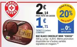E.Leclerc BAC GLACE CHOCOLAT NOIR “ESKISS” offre