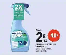 E.Leclerc DESODORISANT TEXTILE FEBREZE offre