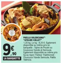 E.Leclerc PAELLA VALENCIANA “ATELIER COLLET” offre