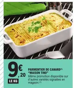 E.Leclerc Parmentier de canard MAISON TINO offre