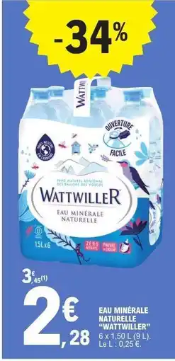 E.Leclerc Eau Minérale Naturelle Wattwiller offre