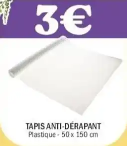 La Foir'Fouille Tapis anti-derapant offre