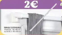 La Foir'Fouille Tringle extensible offre