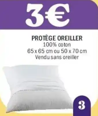 La Foir'Fouille Protège oreiller offre