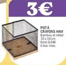 La Foir'Fouille Potà crayons havi offre