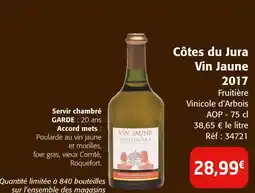 Colruyt Côtes du Jura Vin Jaune 2017 offre
