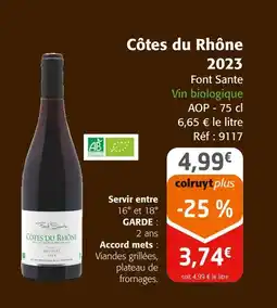 Colruyt FONT SANTE Côtes du rhône 2023 offre
