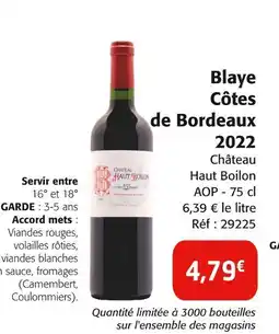 Colruyt CHÂTEAU HAUT BOILON Blaye côtes de bordeaux 2022 offre