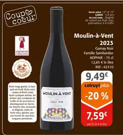 Colruyt Moulin-à-Vent 2023 offre