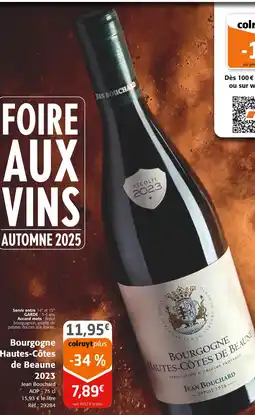 Colruyt JEAN BOUCHARD Bourgogne Hautes-Côtes de Beaune 2023 offre