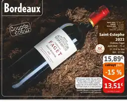 Colruyt CHATEAU FAGET Saint-estephe 2022 offre