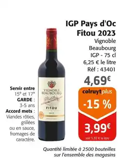 Colruyt IGP Pays d'Oc Fitou 2023 offre