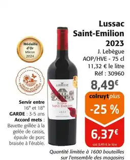 Colruyt Lussac Saint-Emilion 2023 offre