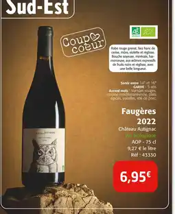 Colruyt CHÂTEAU AUTIGNAC Faugères 2022 offre