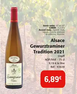 Colruyt Alsace gewurztraminer tradition 2021 offre