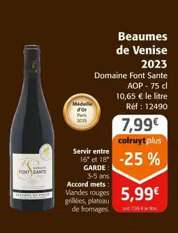 Colruyt DOMAINE FONT SANTE Beaumes de Venise 2023 offre