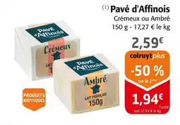 Colruyt Pavé d'Affinois offre