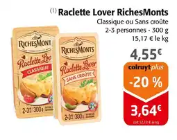Colruyt RICHESMONTS Raclette Lover offre