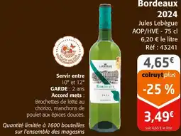 Colruyt Bordeaux 2024 offre