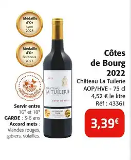 Colruyt CHÂTEU LA TUILERIE Côtes de bourg 2022 offre