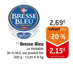 Colruyt Bresse Bleu offre