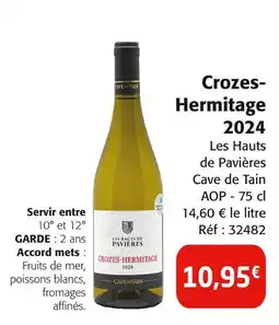 Colruyt LES HAUTS DE PAVIERES CAVE DE TAIN Crozes-hermitage 2024 offre