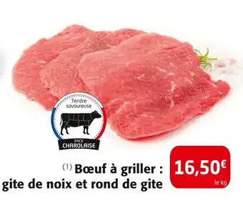 Colruyt Bœuf à griller : gite de noix et rond de gîte offre