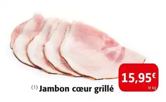 Colruyt Jambon cœur grillé offre