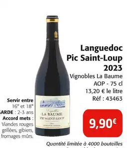 Colruyt Vignobles La Baume Languedoc Pic Saint-Loup 2023 offre