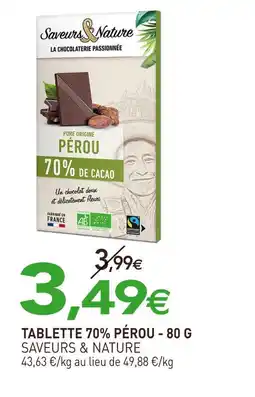 naturéO SAVEURS & NATURE Tablette 70% pérou - 80 g offre