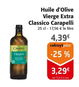 Colruyt CARAPELLI Huile d'olive vierge extra Classico offre