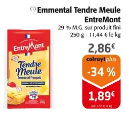 Colruyt ENTREMONT Emmental Tendre Meule offre