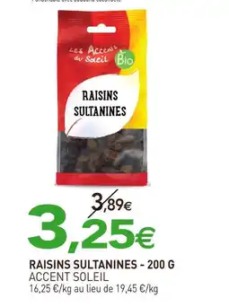 naturéO ACCENT SOLEIL Raisins Sultanines - 200 G offre